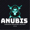 Anubis Android Banking Botnet v7.0